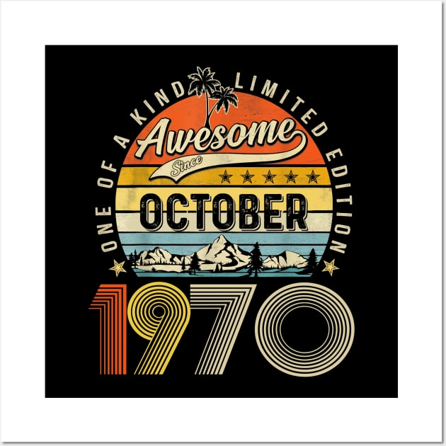 Awesome Since October 1970 Vintage 53rd Birthday Wall Art by Ripke Jesus